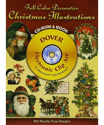 Full-Color Decorative Christmas Illustrations CD-ROM and Book (Dover Electronic Clip Art)