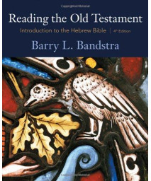 Reading the Old Testament: Introduction to the Hebrew Bible