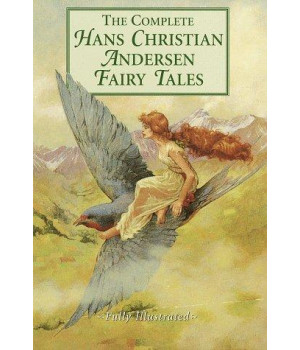 The Complete Hans Christian Andersen Fairy Tales