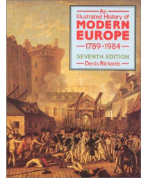 An Illustrated History of Modern Europe, 1789-1984
