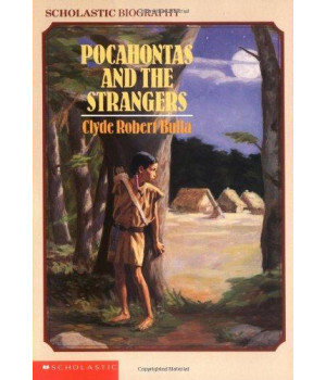 Pocahontas and the Strangers (Scholastic Biography)
