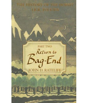 The History of the Hobbit, Volume 2 (Return to Bag-End)