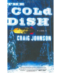 The Cold Dish: A Novel