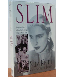 Slim: Memories of a Rich and Imperfect Life