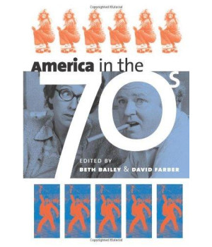 America in the Seventies (Culture America) (Culture America (Paperback))