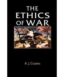 The Ethics of War