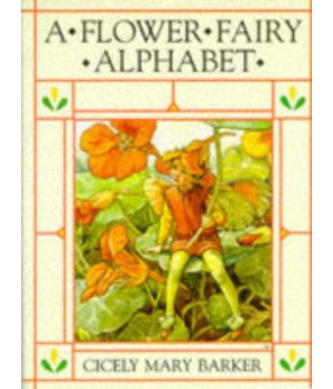 A Flower Fairy Alphabet (Flower Fairies)
