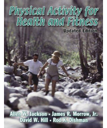 Physical Activity for Health and Fitness - Updated Edition