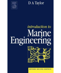 Introduction to Marine Engineering, Revised 2nd Edition
