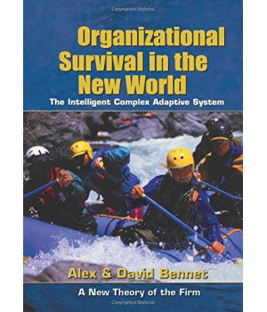 Organizational Survival in the New World (KMCI Press)