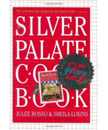 Silver Palate Cookbook 25th Anniversary Edition