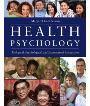 Health Psychology: Biological, Psychological, And Sociocultural Perspectives