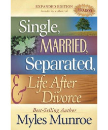 Single, Married, Separated and Life after Divorce