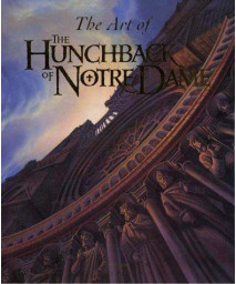 The Art of The Hunchback of Notre Dame