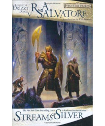 Streams of Silver: The Icewind Dale Trilogy, Part 2 (Forgotten Realms: The Legend of Drizzt, Book V)