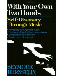 With Your Own Two Hands: Self-Discovery Through Music