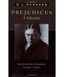 Prejudices: A Selection (Maryland Paperback Bookshelf)