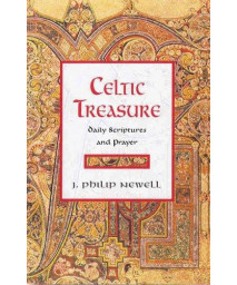 Celtic Treasure: Daily Scriptures and Prayer