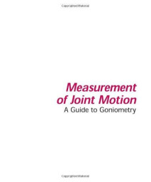 Measurement of Joint Motion: A Guide to Goniometry 3rd Edition