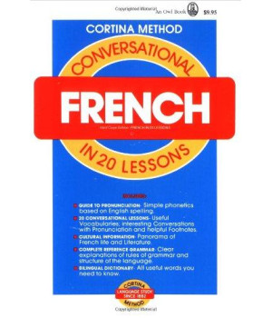 Conversational French in 20 Lessons (Cortina Method)