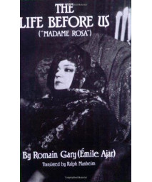 The Life Before Us ("Madame Rosa'')