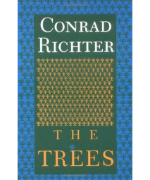 The Trees: First Book In Awakening Land Trilogy