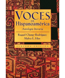 Voces de Hispanoamerica: Antologia literaria (Spanish Edition)