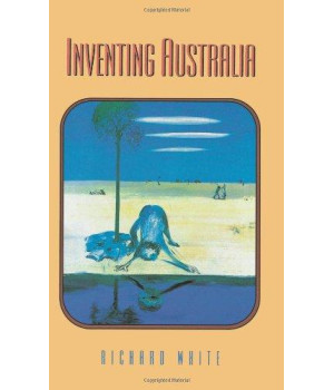Inventing Australia (Australian experience)