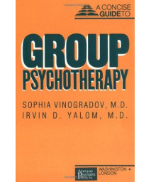 Concise Guide to Group Psychotherapy (Concise Guides / American Psychiatric Press)