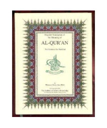 English Translation of the Meaning of Al-Qur'an: The Guidance for Mankind (English Only)