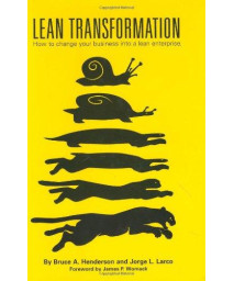 Lean Transformation: How to Change Your Business into a Lean Enterprise