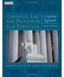 Criminal Law and Procedure for the Paralegal: A Systems Approach