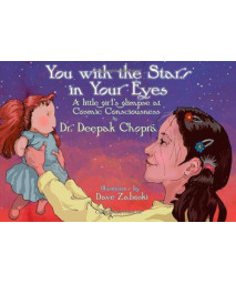 You with the Stars in Your Eyes: A Little Girl’s Glimpse at Cosmic Consciousness