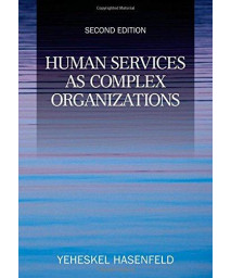 Human Services as Complex Organizations