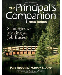 The Principal's Companion: Strategies for Making the Job Easier