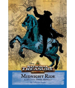 Midnight Ride (National Treasure - A Gates Family Mystery)