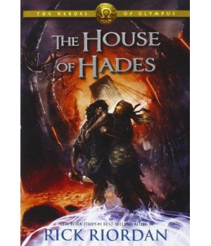 The House of Hades (Heroes of Olympus, Book 4)