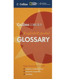 Collins COBUILD English/Espanol Glossary (Collins Cobuild Dictionaries of English)