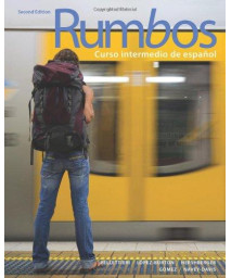 Rumbos: Curso Intermedio de Espanol, 2nd Edition (Rumbos Series)