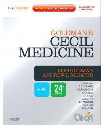 Goldman's Cecil Medicine: Expert Consult Premium Edition -- Enhanced Online Features and Print, Two Volume Set, 24e