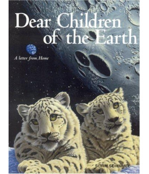 Dear Children Of The Earth