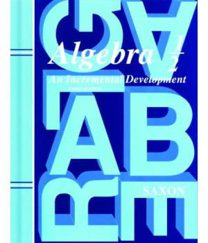 Saxon Algebra 1/2, 3rd Edition: Student Edition 2004