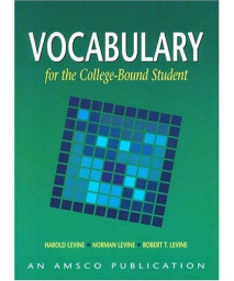 Vocabulary for the College Bound Student