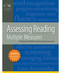 Assessing Reading Multiple Measures, 2nd Edition