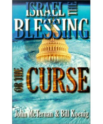 Israel: The Blessing or the Curse