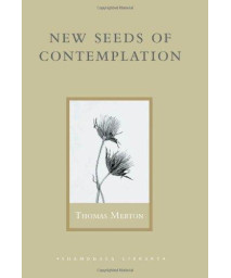 New Seeds of Contemplation (Shambhala Library)