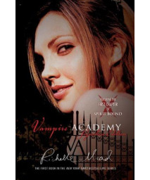 Vampire Academy Signature Edition: A Vampire Academy Novel