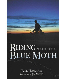 Riding with the Blue Moth