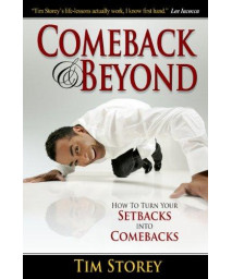 Comeback & Beyond: How to Turn Your Setback into Your Comeback