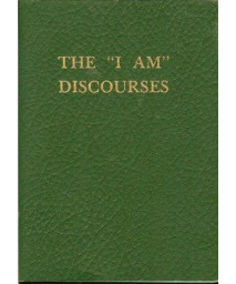 The I Am Discourses, Volume 3